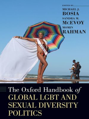 cover image of The Oxford Handbook of Global LGBT and Sexual Diversity Politics
